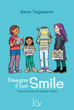 disegna-il-tuo-smile-crea-la-tua-storia-insieme-a-raina