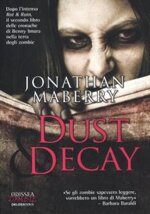dust-decay-romanzo-collana-odissea-zombie