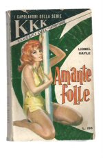 kkk-i-capolavori-della-serie-n-55-amante-folle