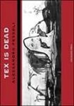 tex-is-dead