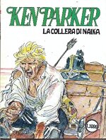 ken-parker-n52-la-collera-di-naika