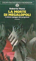 oscar-fantascienza-538-la-morte-di-megalopoli