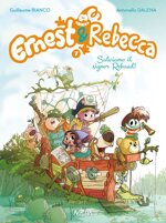 ernest-rebecca-7-salviamo-il-sognor-rebaud