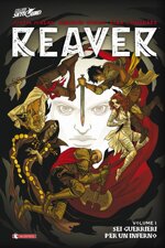 reaver-1-sei-guerrieri-per-un-inferno