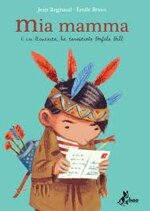 mia-mamma-in-america-ha-conosciuto-buffalo-bill