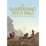 guardiano-della-diga-2