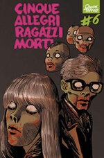 cinque-allegri-ragazzi-morti-6-le-origini