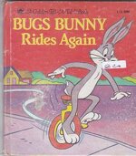 little-golden-book-bugs-bunny-rides-again-edizione-del-1986