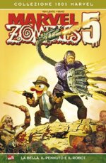 marvel-zombie-5-la-bella-il-pennuto-e-il-robot