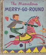 little-golden-book-marvelous-merry-go-round-edizione-del-1950