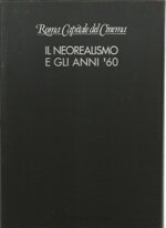 il-neorealismo-e-gli-anni-60-roma-capitale-di-cinema