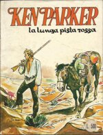 ken-parker-n17-la-lunga-pista-rossa