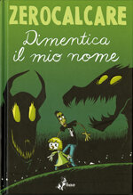dimentica-il-mio-nome-zerocalcare