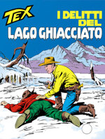 tex-gigante-n286-i-delitti-del-lago-ghiacciato
