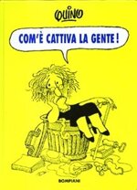 quino-come-cattiva-la-gente