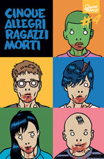 cinque-allegri-ragazzi-morti-4-la-festa-dei-morti