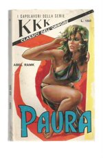 kkk-i-capolavori-della-serie-n-74-paura