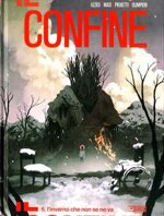 il-confine-6-l-inverno-che-non-se-ne-va
