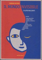 il-mondo-invisibile-e-altri-racconti