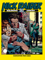 nick-raider-n118-gangster-per-caso