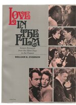 love-in-the-film-screen-romance-from-the-silent-days-to-the-pr