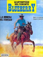 avventure-del-tenente-blueberry-11-miniera-del-tedesco