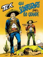 tex-gigante-n197-gli-scorridori-del-rio-grande