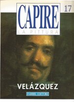 capire-la-pittura-n17-velazquez-fabbri-editore