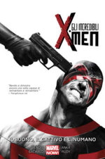 incredibili-x-men-3-il-buono-il-cattivo-e-linumano