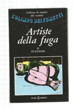 olimpo-del-fumetto-n28-artiste-della-fuga-stanton