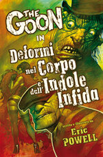 the-goon-11-deformi-nel-corpo-e-dallindole-i