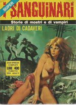 super-sanguinari-n-2-ladri-di-cadaveri
