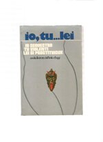 io-tu-lei-io-sequestro-tu-violenti-lei-si-prostituisce