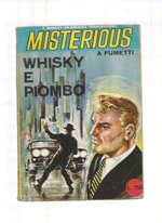 misterious-i-gialli-classici-americani-anno-1-n-5-whisky-e-pi