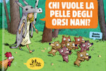 chi-vuole-la-pelle-dei-sette-orsi-nani