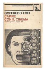 capire-con-il-cinema-goffredo-fofi-felrinelli-ue-764