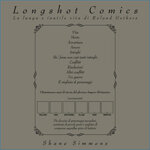 longshot-comics-la-lunga-e-inutile-vita-di-roland-gethers