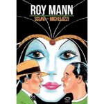 attilio-micheluzzi-roy-mann