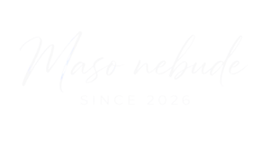 maso nebude w