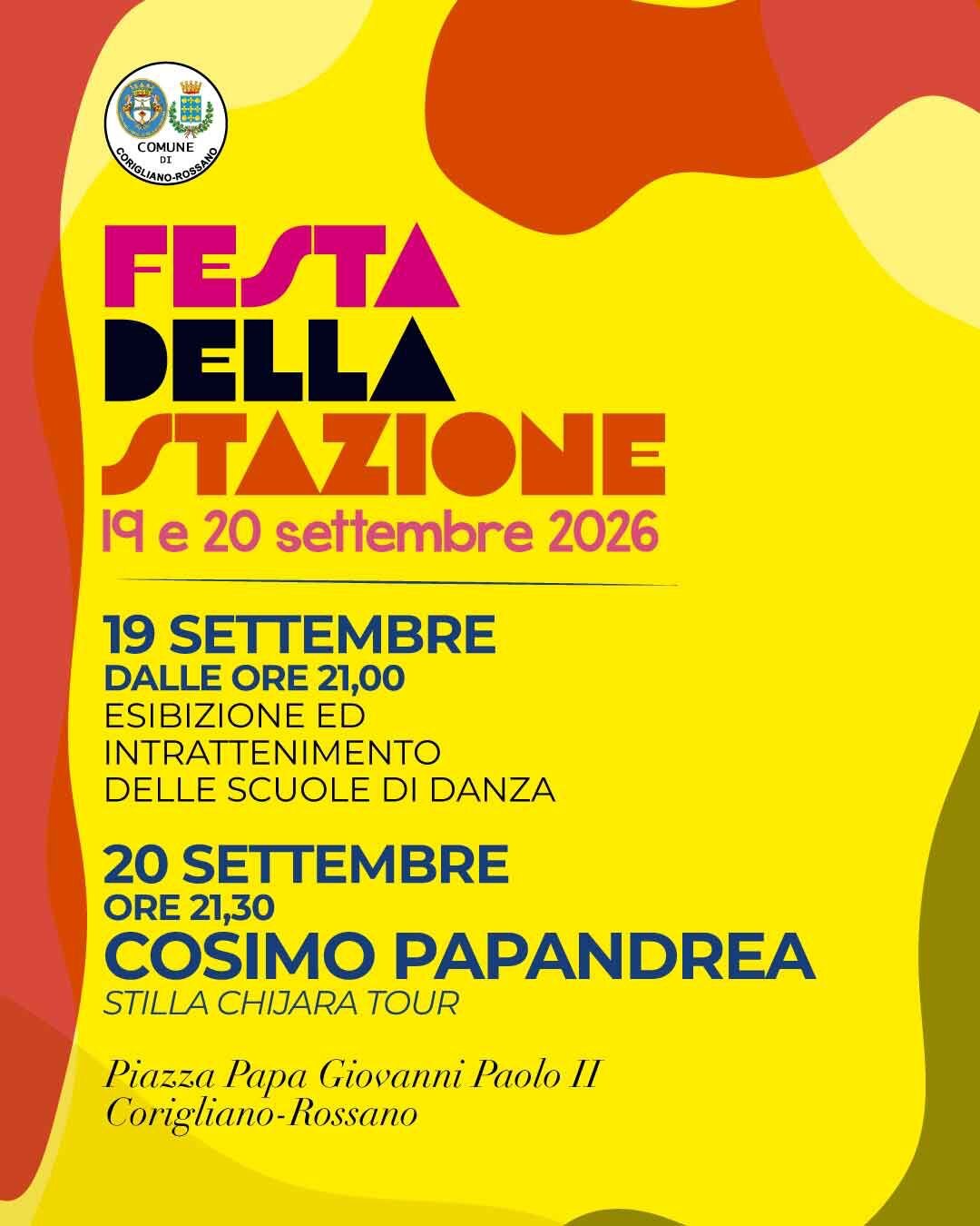 FESTA DELLA STAZIONE DI CORIGLIANO SCALO, IL 19 E 20 SETTEMBRE APPUNTAMENTO IN PIAZZA GIOVANNI PAOLO II
