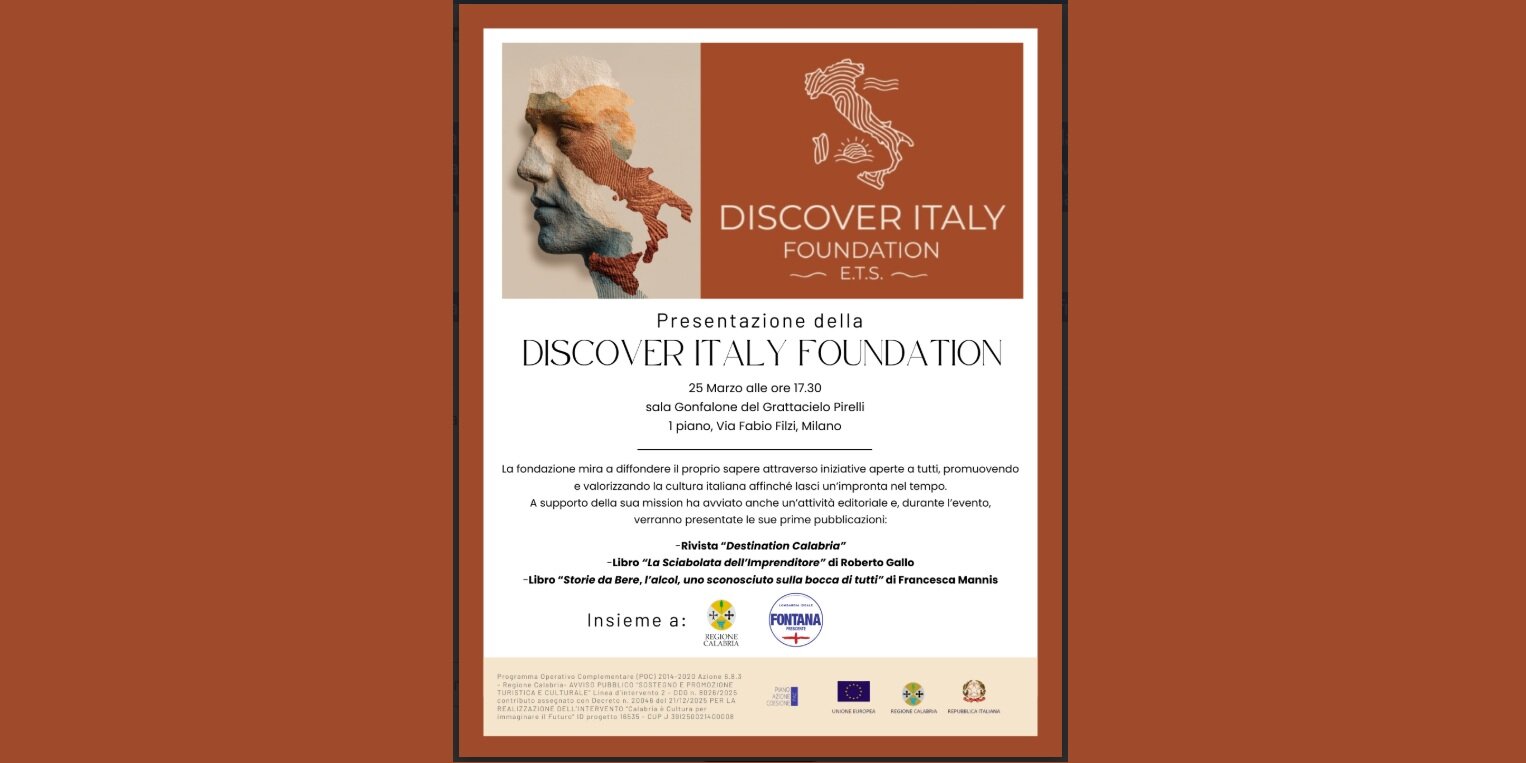 DESTINATION CALABRIA, MERCOLEDÌ 25 LA PRESENTAZIONE DEL PROGETTO A MILANO DESTINATION CALABRIA, MERCOLEDÌ 25 LA PRESENTAZIONE DEL PROGETTO A MILANO